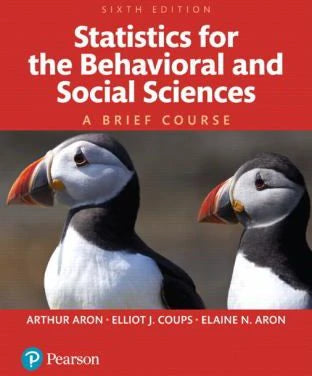 Statistics for the Behavioral and Social Sciences : A Brief Course