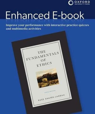 The Fundamentals of Ethics