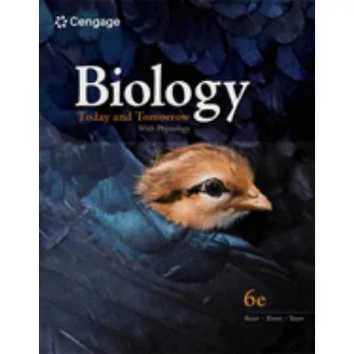 Biology Today &amp; Tomorrow with Physiology