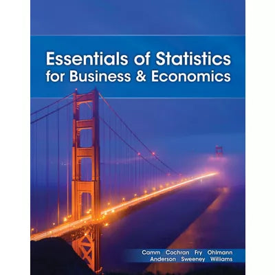 WebAssign for Camm/Cochran/Fry/Ohlmann/Anderson/Sweeney/Williams' Essentials of Statistics for Business and Economics, Single-Term Instant Access