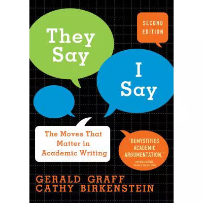 They Say/I Say: Moves...Academic Writing