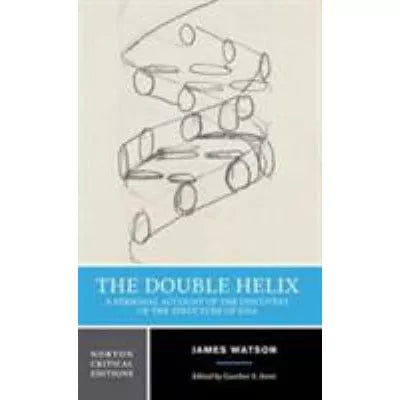 Double Helix: Norton Critical Edition