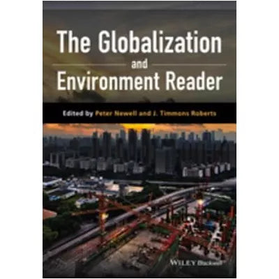The Globalization and Environment Reader