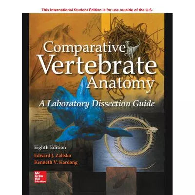 Comparative Vertebrate Anatomy: A Laboratory Dissection Guide