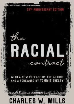 The Racial Contract, 25th Anniversary Edition