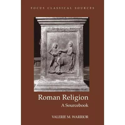 Roman Religion: Sourcebook