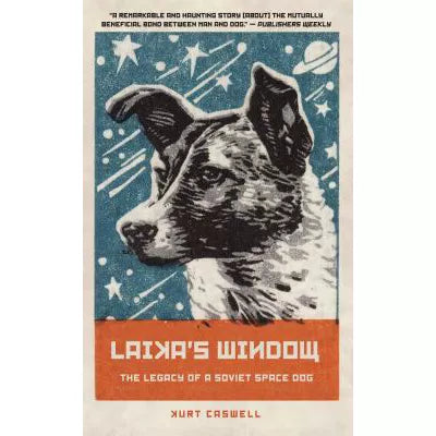 Laika's Window
